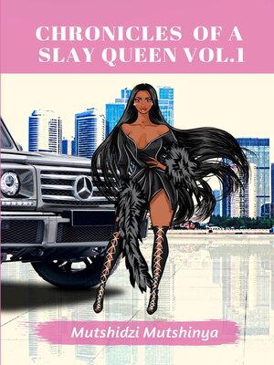 cover image of Chronicles of a Slay Queen Volume 1